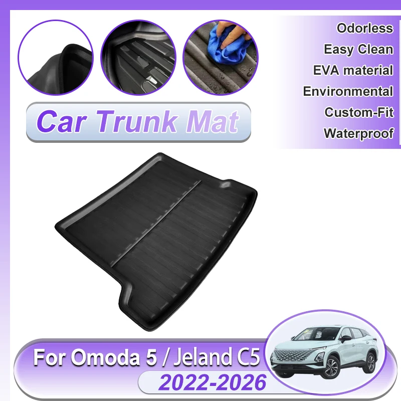 Car Trunk Mat For Chery Omoda 5 Jeland C5 2020~2026 Accessories Rear Tray Boot Cargo Covers Carpet Luggage Floor Liner Pad Parts