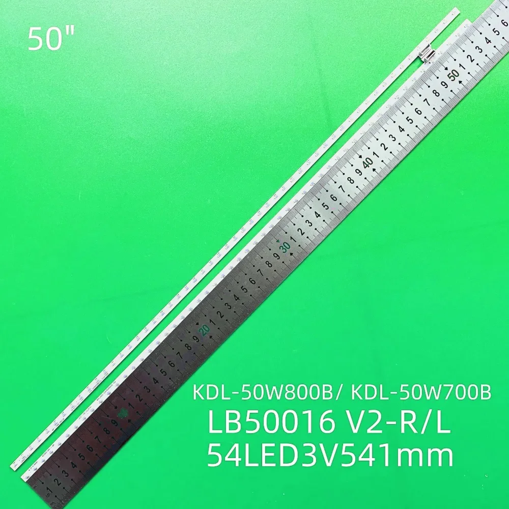 

Sony KDL-50W800B 74.50T21.001-1-DX1 LB50016 V2-RV3-L 　541MM　54LED　54Ｖ LED backlight strip 100%NEW