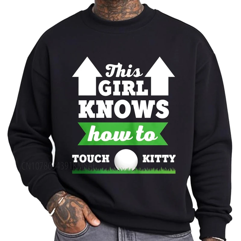 Tamanho grande primavera para ele com capuz esta menina sabe como tocar kitty treino oneck pulôver elegante para ele com capuz