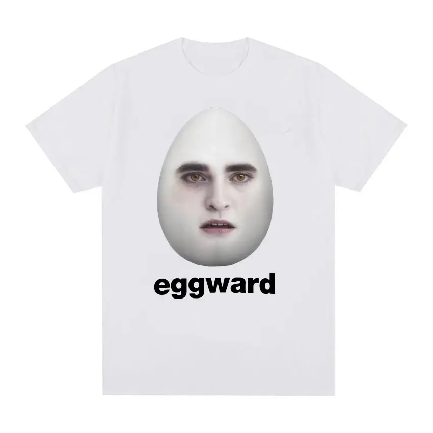 Twilight Eggward Funny Meme T Shirt Edward Cullen Parody Tees Robert Pattinson T-shirt Men Women Fashion Oversized Cotton Tshirt