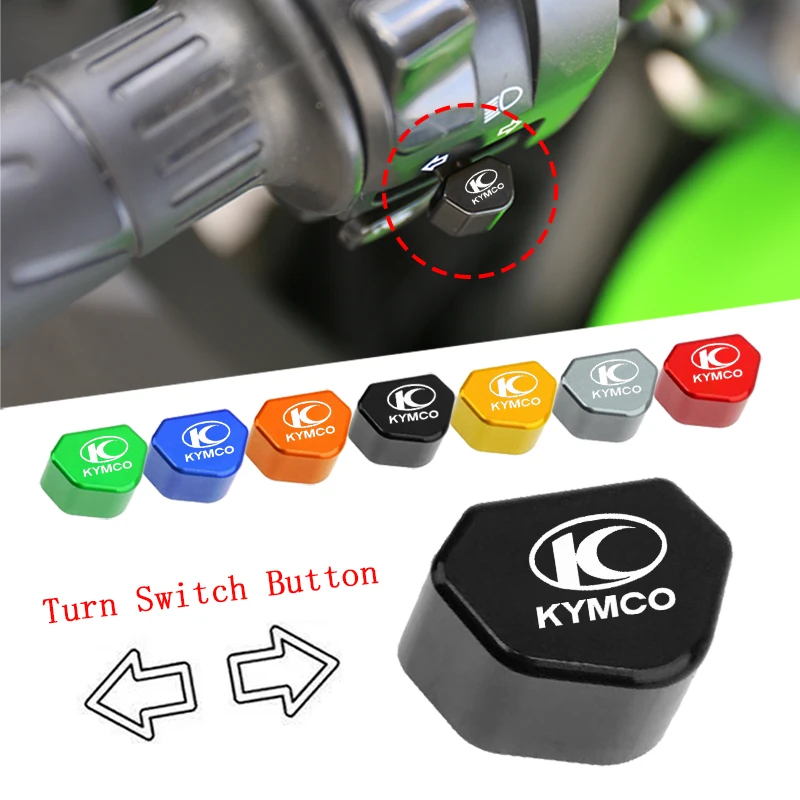 

For KYMCO Xciting 250 300 400 AK550 CT250 CT300 S400 DOWNTOWN Mototcycle Switch Button Turn Signal Switch Key Cap