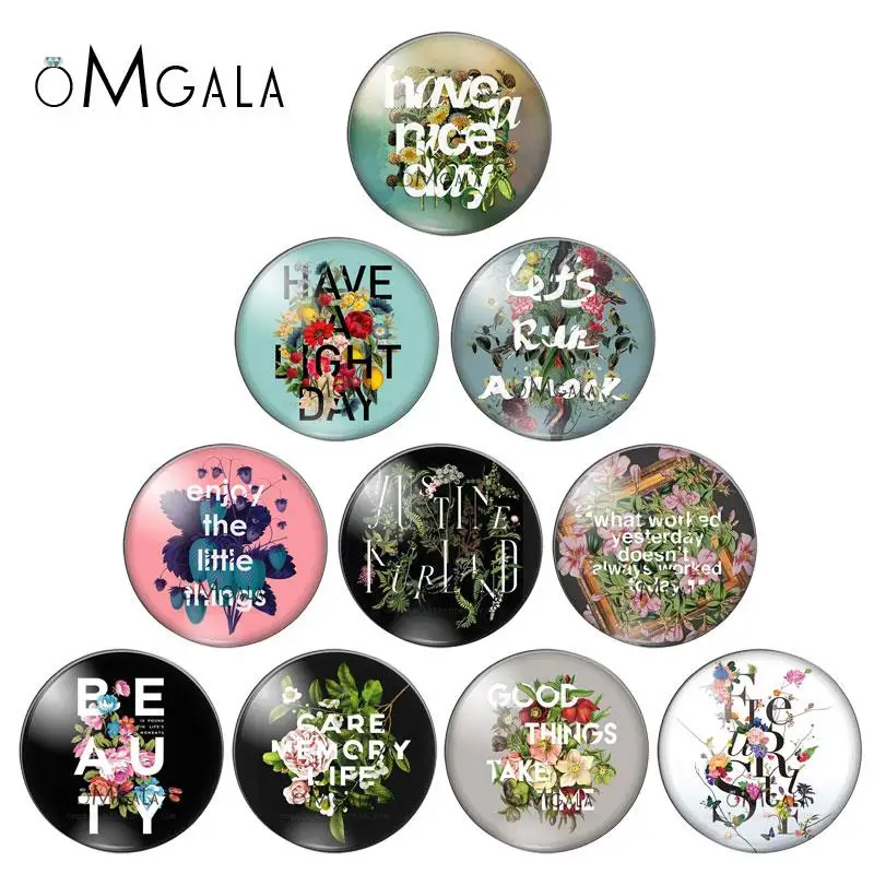 Beauty Colorful Flowers Praise Quotes  8mm/10mm/12mm/18mm/20mm/25mm Round photo glass cabochon demo flat back Making findings