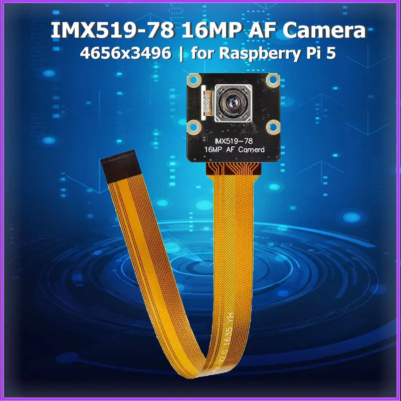 

Raspberry Pi 5 16MP AF Camera Auto Focus IMX519-78 4656x3496 High-Resolution Industrial Grade Camera for RPI 5 4B 3B+ 3B Zero