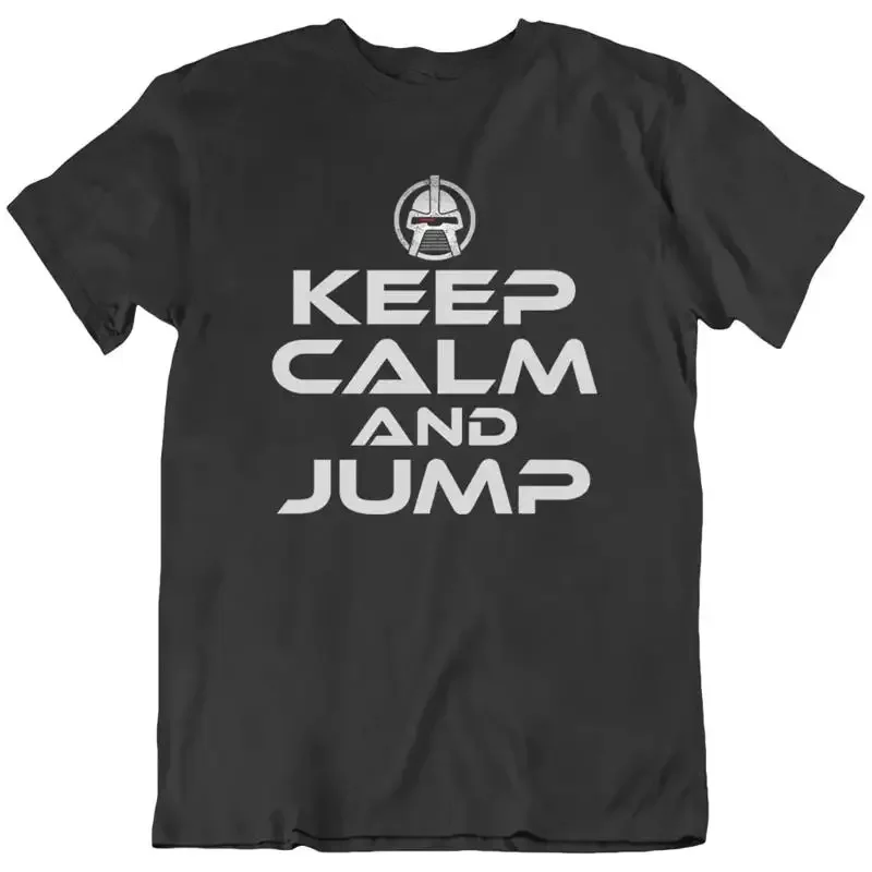 Keep Calm And Jump Cylon Robot Battlestar Galactica T Shirt New