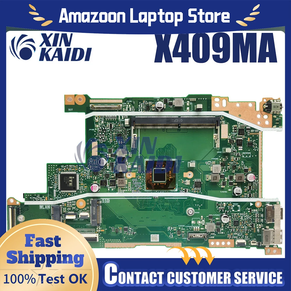 

For ASUS Laptop Motherboard X509MA X409M X409MA X509D X509M Mainboard F409MA F509MA CPU N4100 N4020 N5030 2GB 4GB RAM 100% test