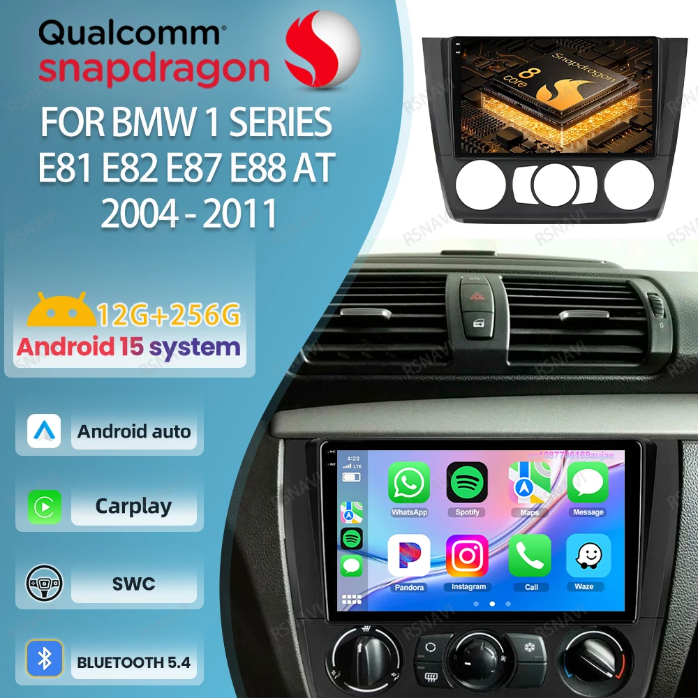 

Car Radio Android 15 For BMW 1 Series E81 E82 E87 E88 AT 2004 - 2011 5G WIFI Multimedia DVD DSP Head Unit BT Qualcomm Navigation