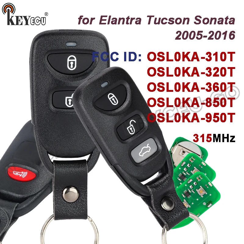 KEYECU 313 /315MHz OSL0KA-310, TOSL0KA-320T, OSL0KA-360T/ 850T / 950T for Hyundai Elantra Tucson Sonata 2005-2016 Remote Key Fob