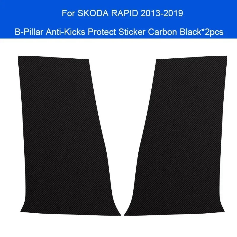 

Для SKODA RAPID 2013-2019 автомобильная стойка B, защитная накладка на дверь, защита от ударов, багажник, защита от грязи, царапин, внутренний аксессуар