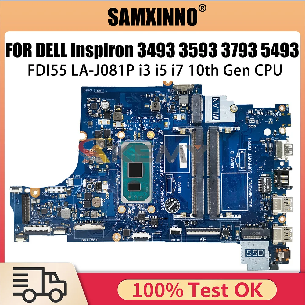 

FDI55 LA-J081P For Dell 3493 3593 559 5770 Notebook Mainboard i3-1005G1 i5 i7-1065G7 CPU 052X6W 004C38 Laptop Motherboard