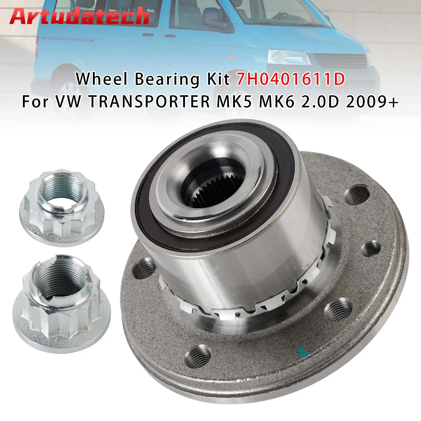 

Комплект ступичных подшипников Artudatech 7H0401611D для VW TRANSPORTER MK5 MK6 2.0D 2009+ 7H0401611H 7H0498611 7H0498611H 7L0498611