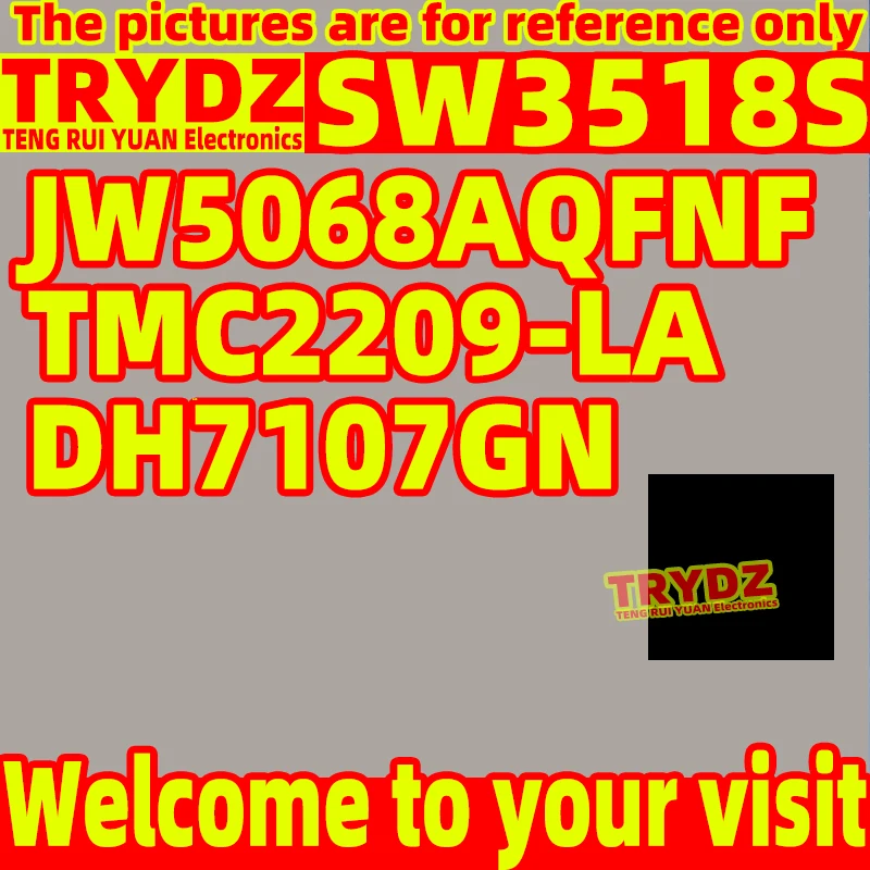 5-1pcs New SW3518S TMC2209-LA QFN-28 / DH7107GN QFP48 / JW5068AQFNF QFN-20