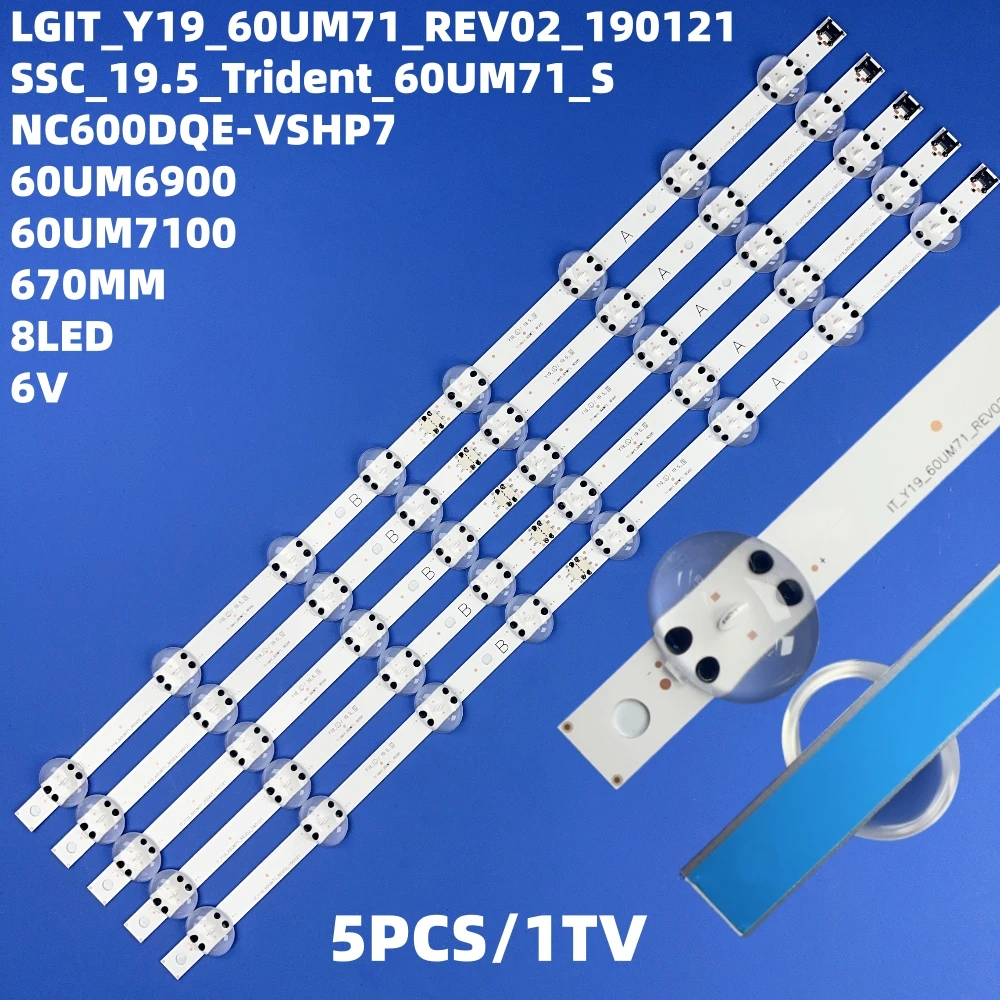 5pcs/set LED strip For 60UM6950DUB 60UM7100DUA 60UM7100PLB 60UM7270PSA 60UM6950 60UM7100 60UM6900 TVIT_Y19_60UM71 60UN7300PUA