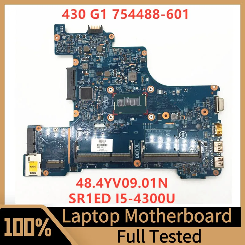 

754488-601 754488-501 754488-001 For HP Probook 430 G1 Laptop Motherboard 12239-1N 48.4YV09.01N W/SR1ED I5-4300U CPU 100% Tested