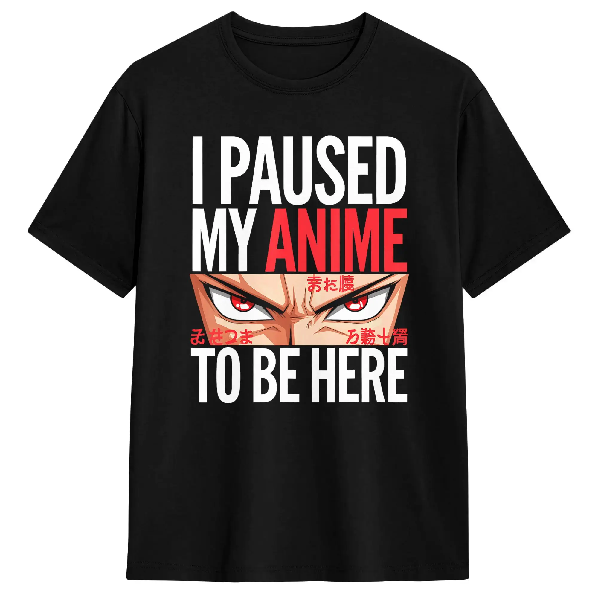 Men I Paused My Anime to Be Here Funny Anime T Shirts Cotton Clothes Summer Vintage Short-Sleeve T-Shirt O-Neck Casual Tee Shirt