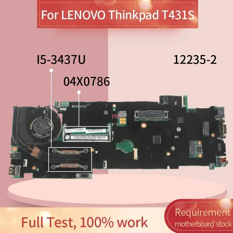 04x0786 Laptop Moederbord Voor Lenovo Thinkpad T 431S I5-3437U Notebook Moederbord 12235-2 Slj8a Ddr3 Getest