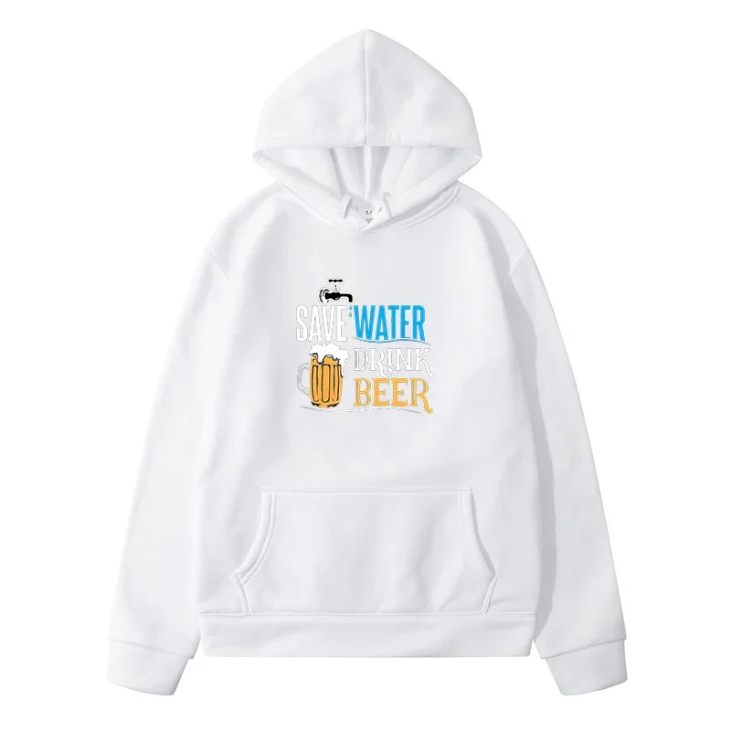 Save Water Drink Beer Fun Sweatshirts Men Clothing Women's Sweat-shirt Harajuku Y2k Fashion,Casual 2024 Men's Hoodies New &