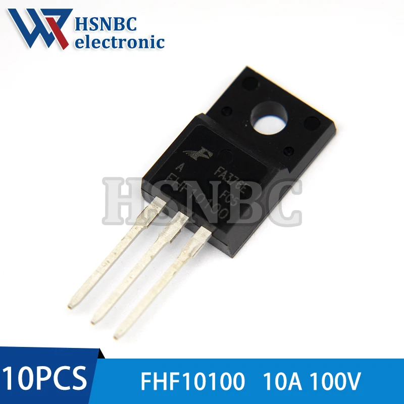 

10Pcs/Lot FHF10100 FHF10100A 10100 TO-220F 10A 100V Schottky Diode 100% New Original