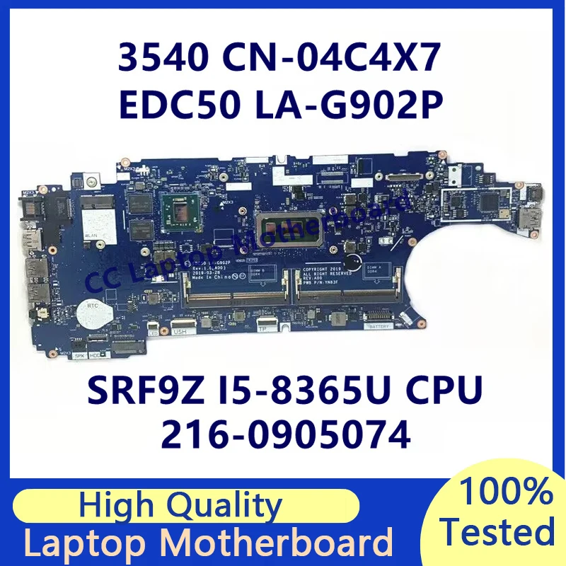 CN-04C4X7 04C4X7 4C4X7 For DELL 3540 Laptop Motherboard With SRF9Z I5-8365U CPU 216-0905074 EDC50 LA-G902P 100%Full Working Well