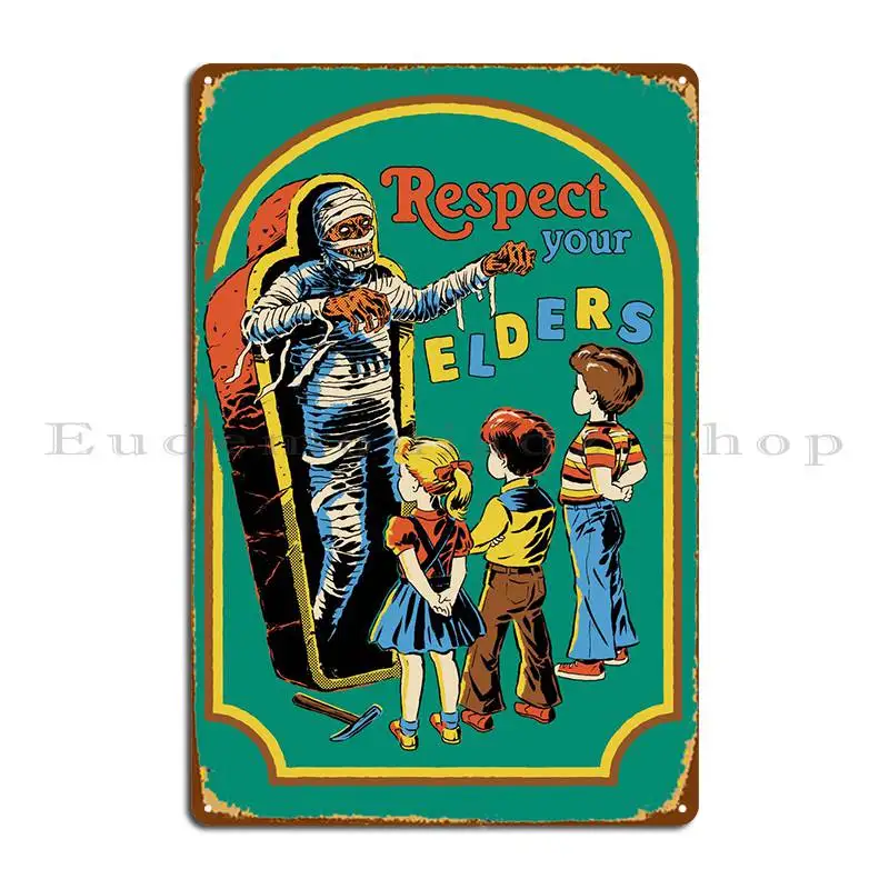 Respect Your Elders Metal Sign Garage Club Party Club Printing Iron Tin Sign Poster