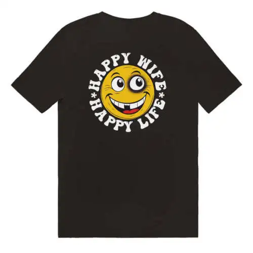 Happy Wife Happy Life T-Shirt