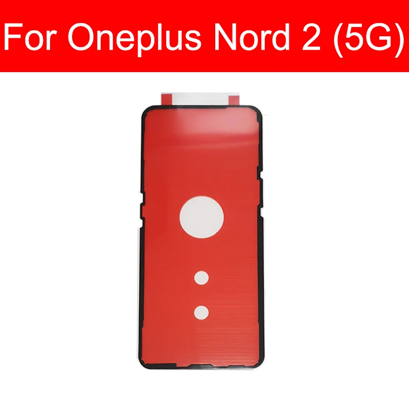 Back Battery Cover Sticker For Oneplus 1+ Nord 2 2T Nord N10 N300 CE2 5G Rear Housing Battery Cover Adhesive Glue Replacement