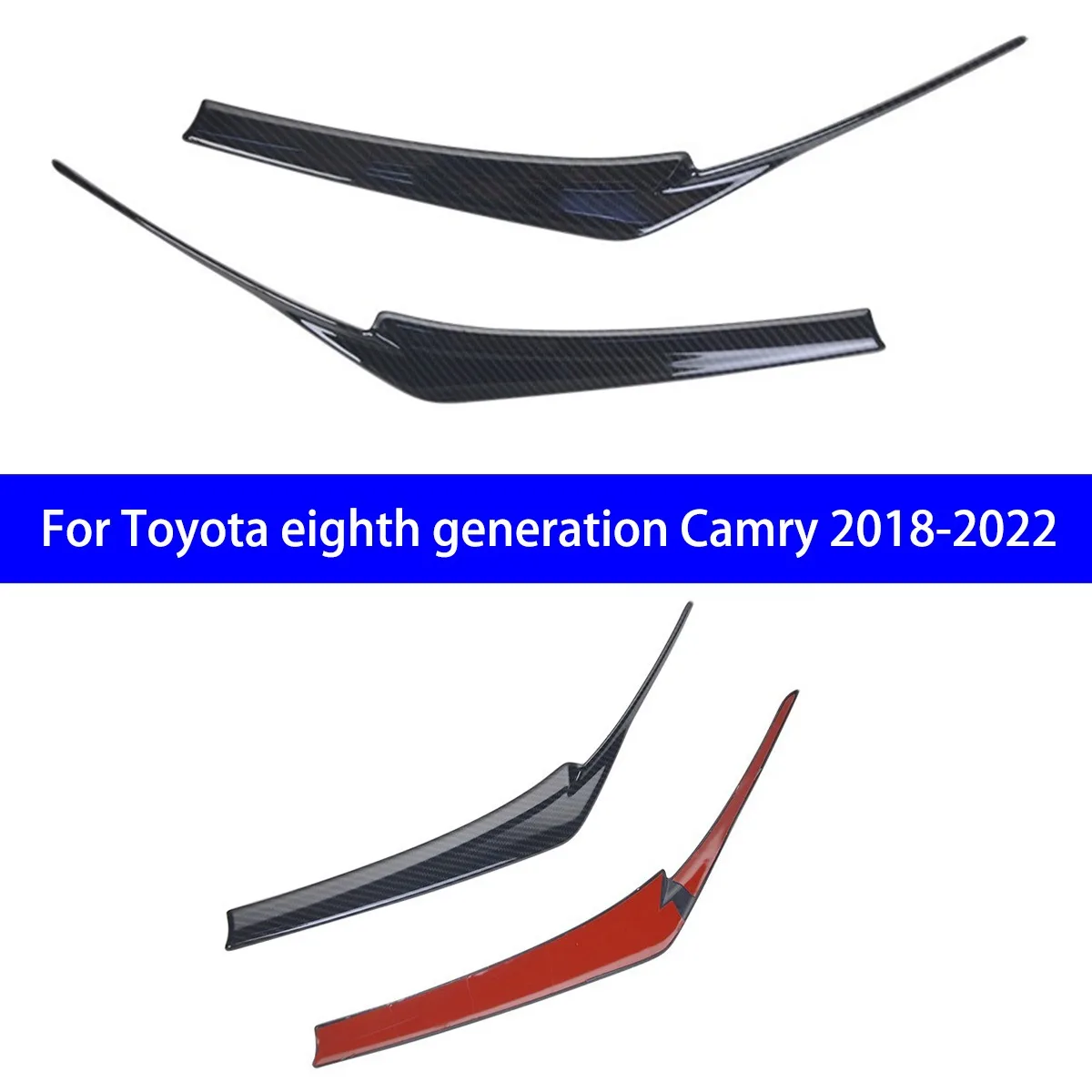 

Suitable for 2018-2022 Toyota Eighth Generation Camry Carbon Fiber Headlight Eyebrow Bright Strip Decorative Patch