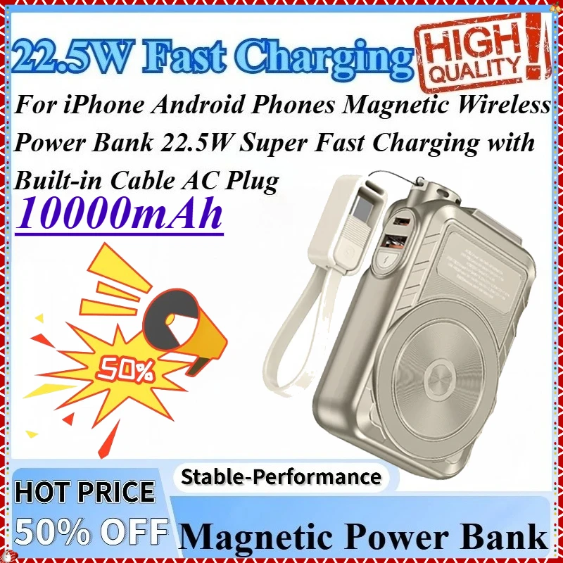 

10000mAh 22.5W Super Fast Charging with Built-in Cable AC Plug Magnetic Wireless Power Bank Compatible For iPhone Android Phones