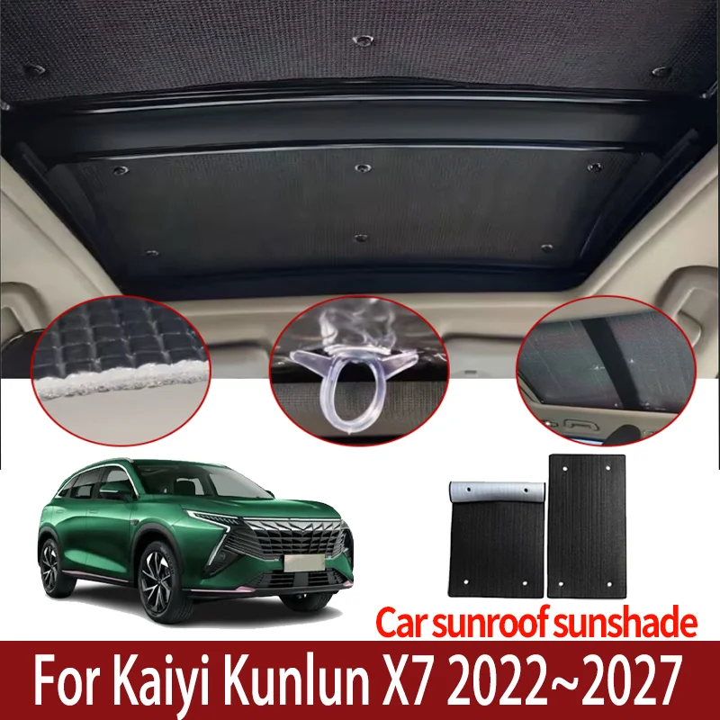 

Car Sunroof Sunshade For Kaiyi Kunlun X7 2022~2027 2024 2025 Auto Panoramic Roof Heat Shield Window Sunshade Anti-UV Accessories