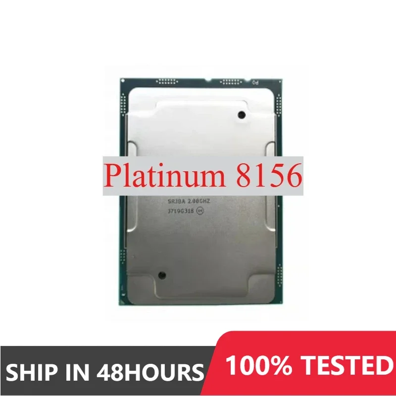 1pcs/lot Perfect test Xeon Platinum 8156 CPU 4 Cores 8 Threads 3.6GHz 16.5MB 105W Processor LGA3647 CPU