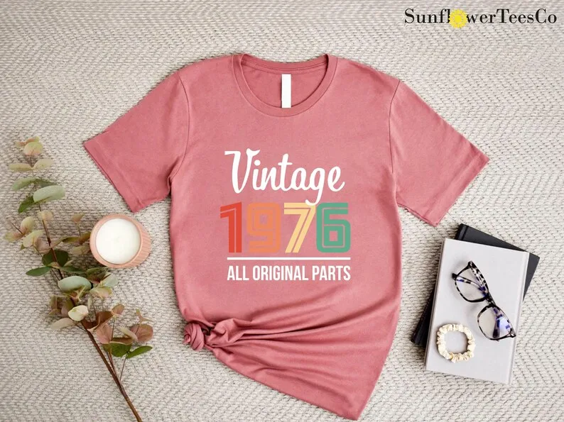 All Original Parts Vintage 1976 T-shirt 50th Birthday Gift Gift Men Women Best Friend Shirt All-match Printed T-shirt Tops