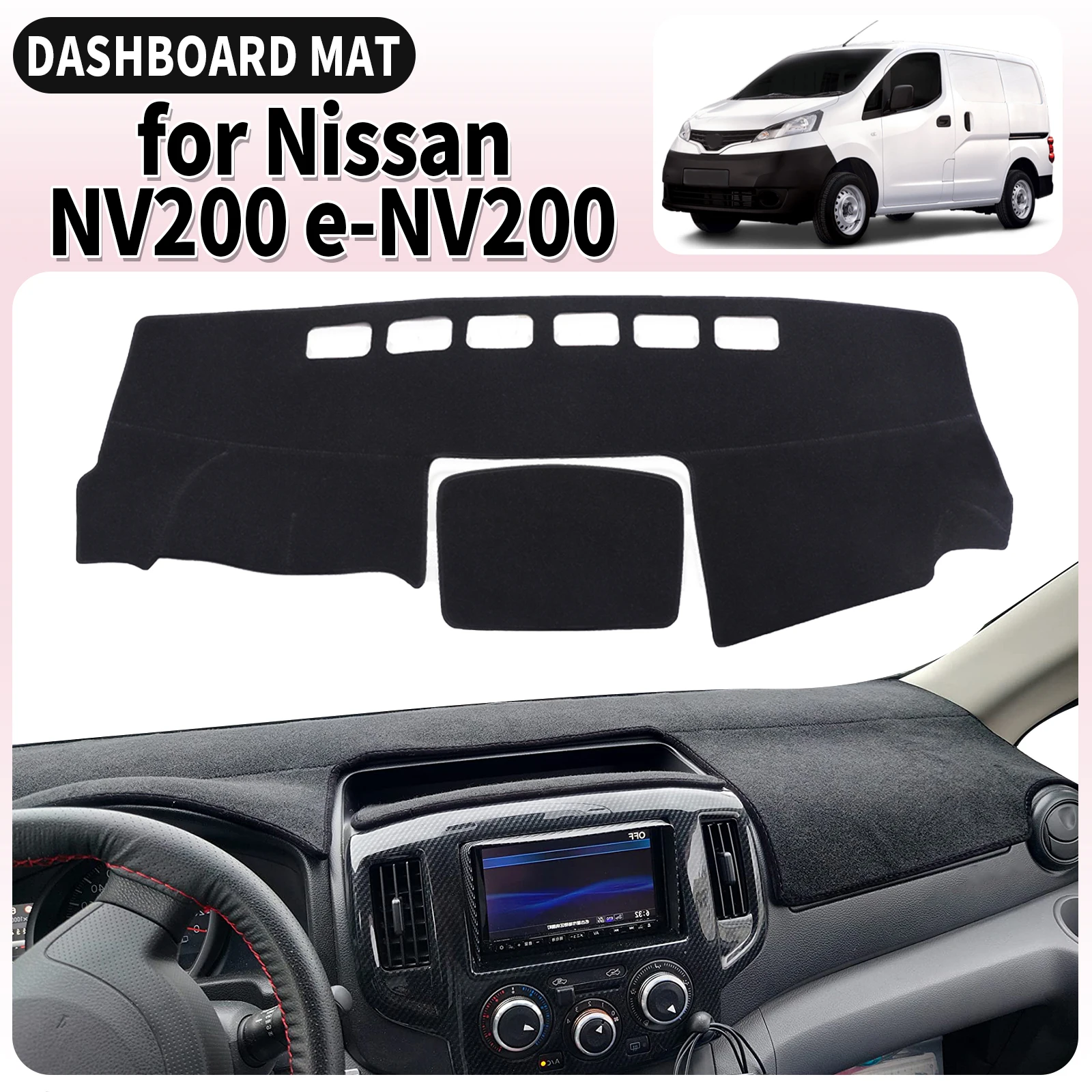 

fit for Nissan NV200 e-NV200 2010 2011 2012-2018 Dashmat Dashboard Cover Pad Car Accessories DashMat Sunshade Protective Carpet