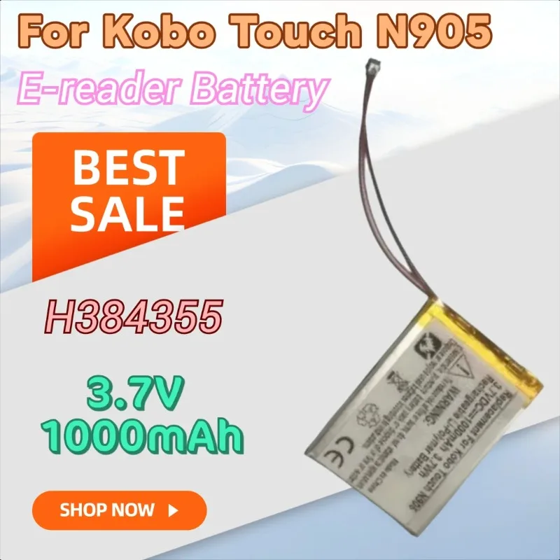 

100% New 3.7V 1000mAh High Quality Replacement E-reader Battery H384355 for Kobo Touch N905