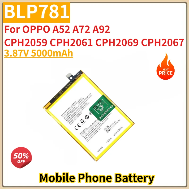 

High Quality BLP781 Phone Battery 3.87V 5000mAh For OPPO A52 /A72/ A92/ A92 2020/ CPH2069 CPH2067 CPH2059 CPH2061 Brand New
