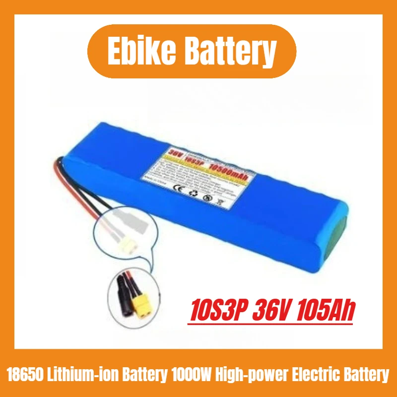 

10S3P 36V 105Ah Ebike Battery Pack 18650 Lithium-ion Battery 1000W High-power Electric Battery