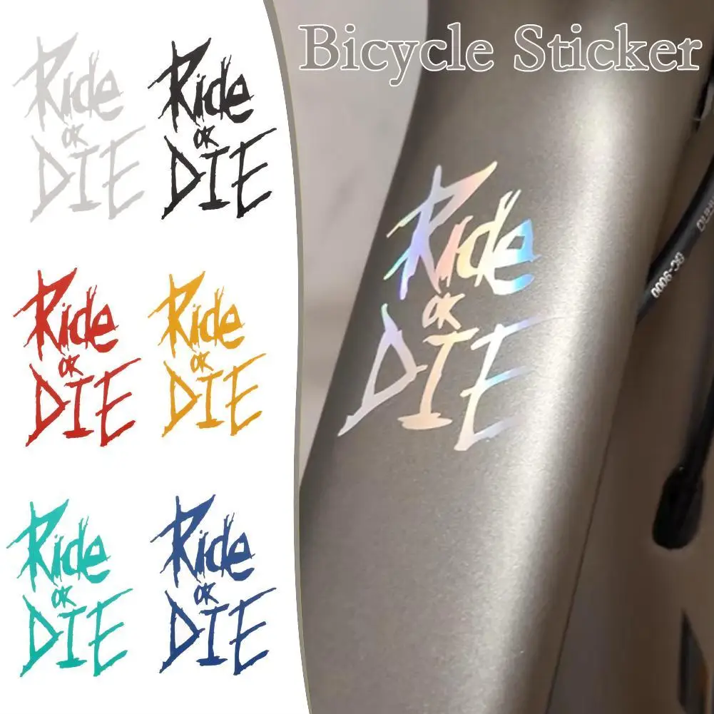 MTB Bike Frame Sticker Ride Or Die Tube Sticker Bicycle Decals Decorative Frame Stickers Bike Sticker Bike Decal Accessories