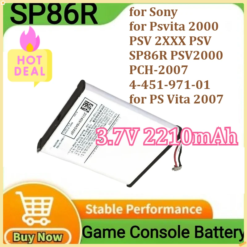 

SP86R Battery for Sony for Psvita 2000 PSV 2XXX PSV SP86R PSV2000 PCH-2007 4-451-971-01 for PS Vita 2007 Batteries 3.7V 2210mAh