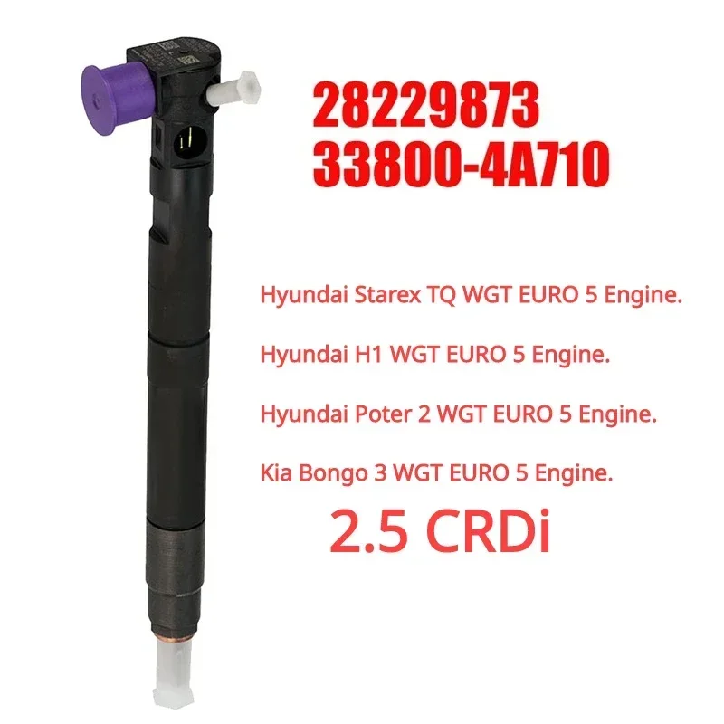 28229873 33800-4A710 New Diesel Fuel Injector For Hyundai Grand Starex H1 Kia Bongo 3 2.5 CRDi WGT EURO 5 Engine