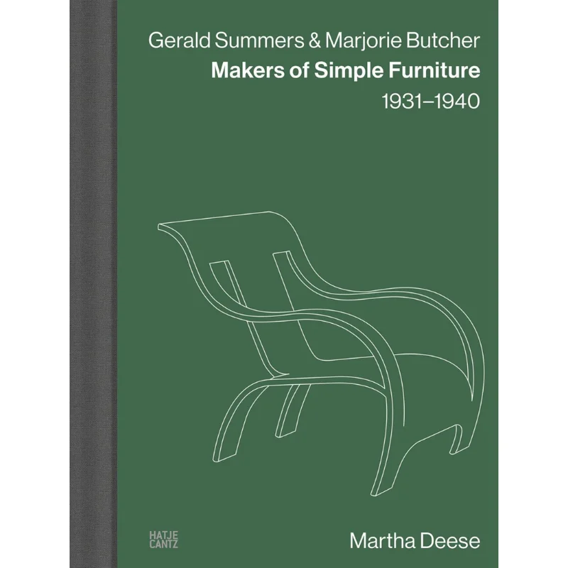 

Gerald Summers Marjorie Butcher Makers Of Simple Furnitur 9783775757614