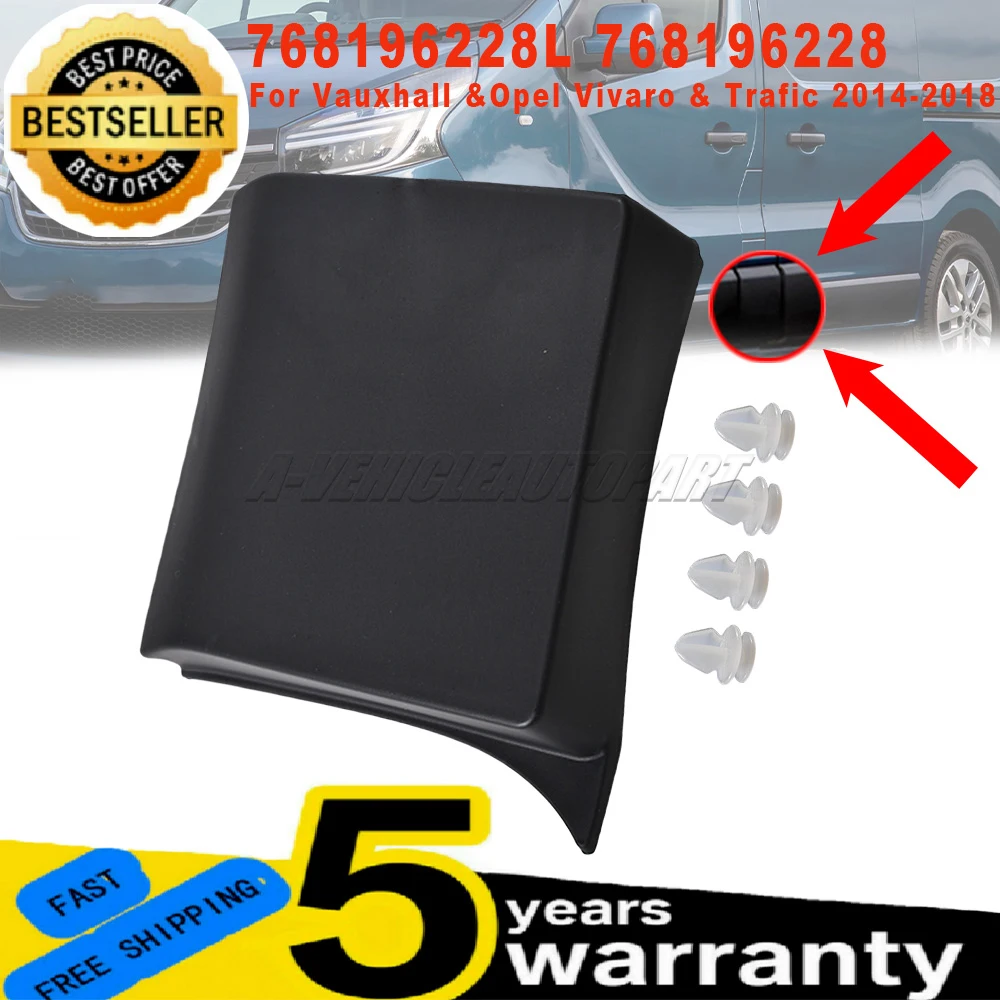 

For Vauxhall & Opel Vivaro & Trafic 2014-2018 Car Accessories New Left Side Exterior Door Trim Panel Cover 768196228L 768196228