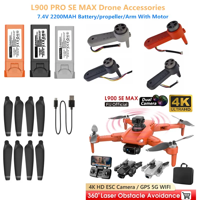 

L900 PRO SE MAX RC Drone Spare Parts 7.4V 2200mAh Battery/Propeller/Arm/USB L900 pro SE MAX Dron Battery L900 SE MAX Dron Batter