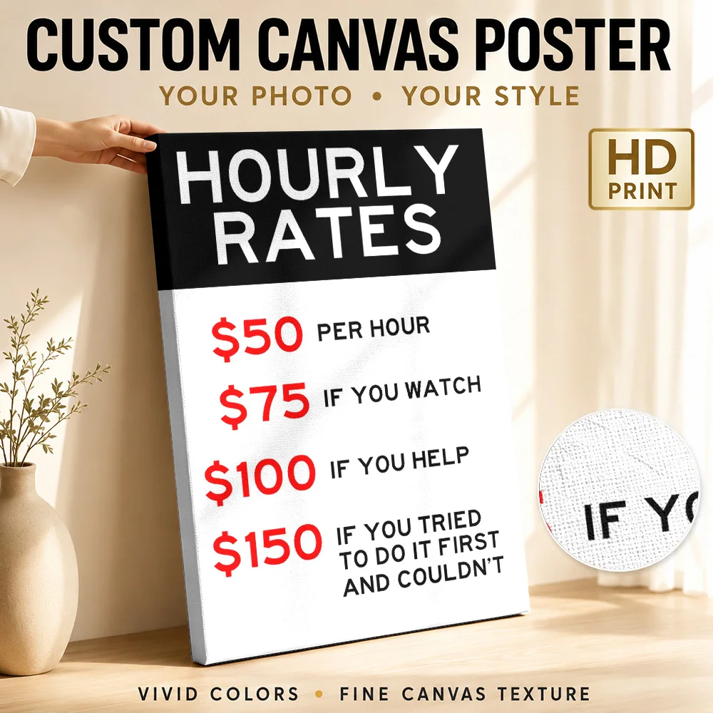 HOURLY RATES Funny USA Canvas Print Poster Personalized Funny Typography Wall Paintings Decoration for Bar Gift for Collectors