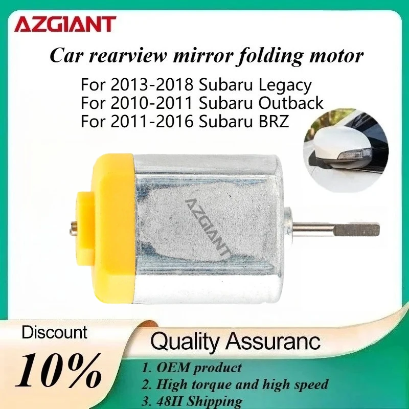 

AZGIANT Car Side Mirror Folding Motor for 2013-2018 Subaru Legacy/Outback 2010-2011/BRZ 2011-2016 New replacement parts OEM