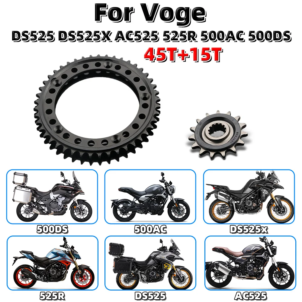 MRRANGT Motorcycle Large and Small Gear Set - Front 15T, Rear 45T - For Voge DS525, DS525X, AC525, 525R, 500AC, 500DS
