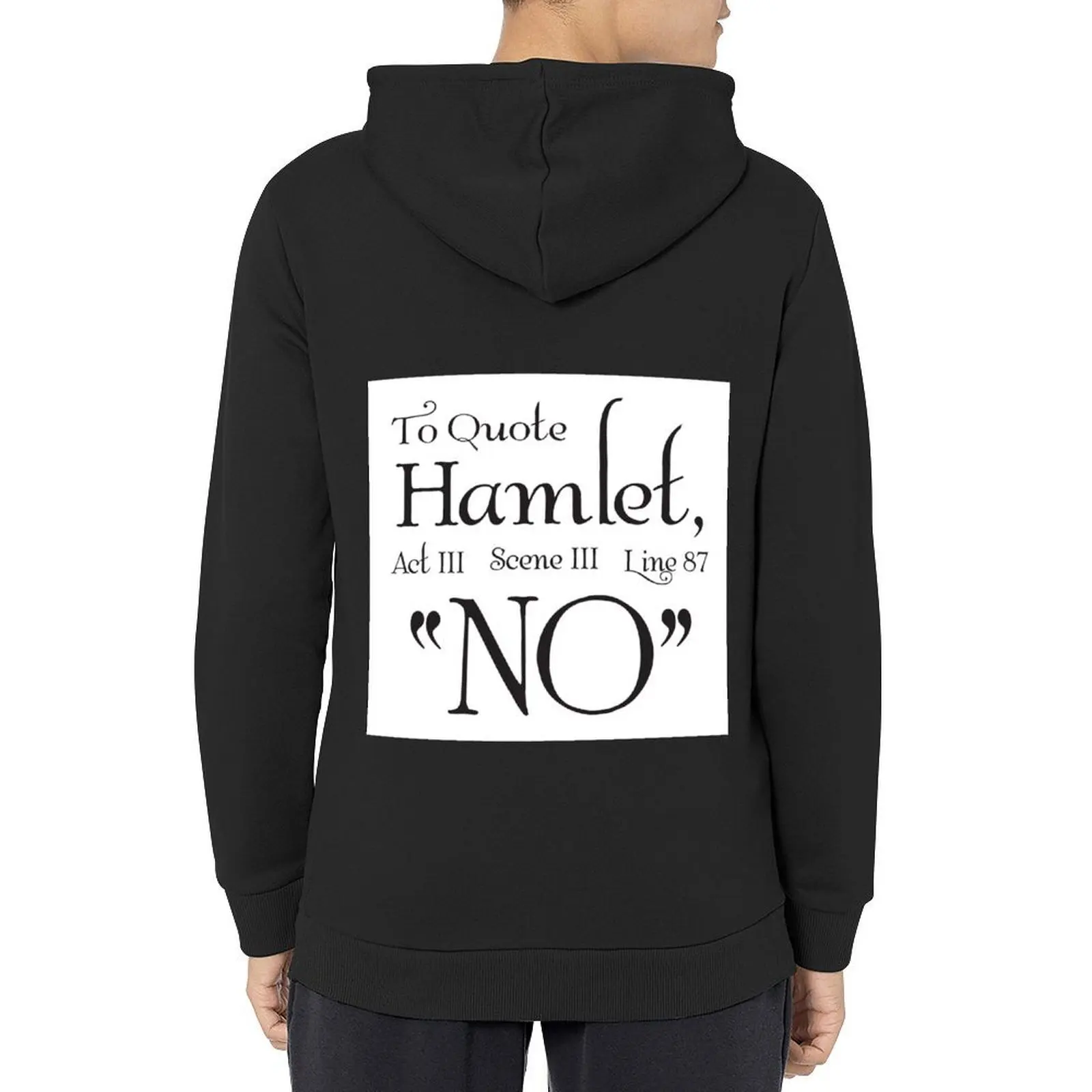 

Shakespeare- To Quote Hamlet Hoodie mens designer clothes mens clothing men clothing men's sweat-shirt new hooded tee