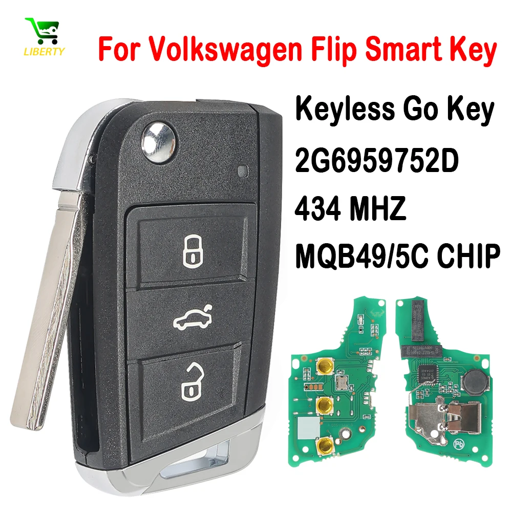 Liberty 5GD959752A 5GD959752B MQB49 5C Chip 433MHz Keyles Go Flip Smart Remote Key for VW Golf Polo Skoda Seat Tiguan Touran