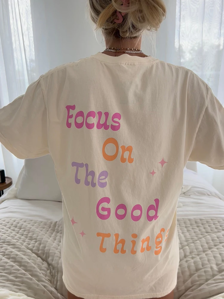 

Focous On The Good Things Cotton Tshirt Street Loose Tshirts Short Sleeve Essential Tee Shirt Fashion Individual Softt-Shirts
