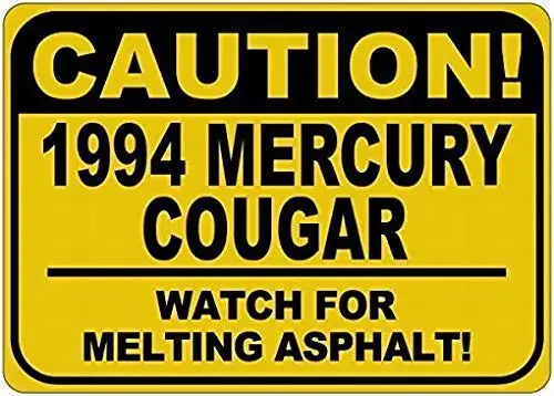 Outdoor Decorative Aluminum Signs 8X12 1994 Cougar Caution Asphalt,Aluminum Sign Novelty Outdoor Vintage Tin Sin Plate Metal Wal