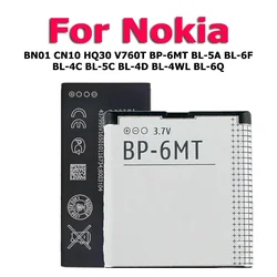 BL-6F BL-4C BL-5C BL-6Q Battery For Nokia X20 3.4 5.4 C2 BL-6MT 6788 6100 1100 N97 67100 BL-4WL 8G Lumia X Asha 502 Classic 7900