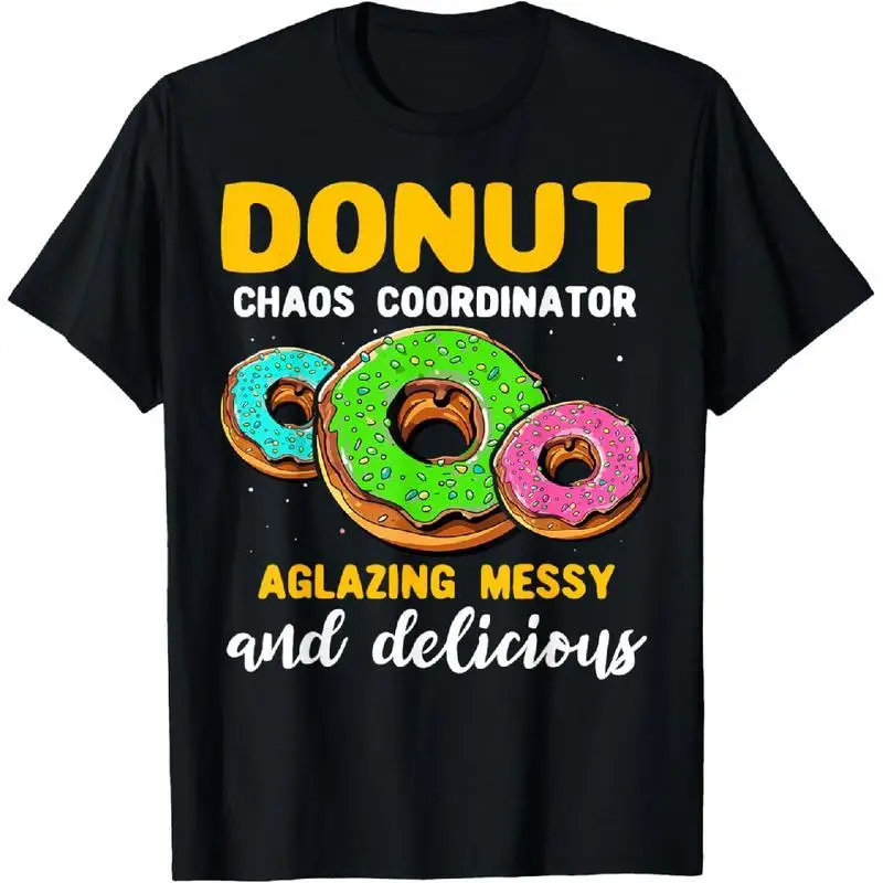 

Men Women Donut Chaos Coordinator T-Shirt Funny Foodie Print Pullover Sweet Treat Graphic Casual Short Sleeve Top