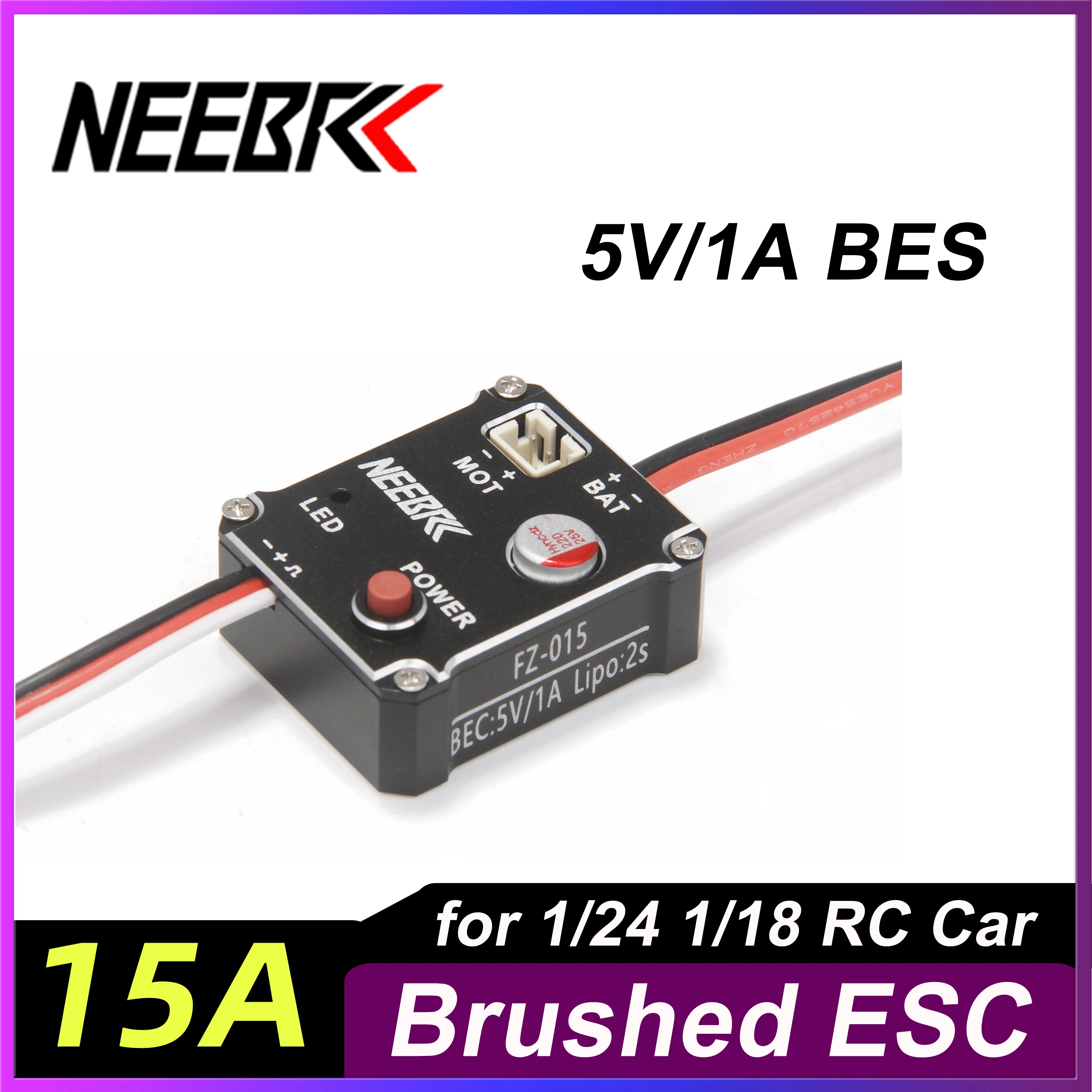 NEEBRC 15A Brushed ESC 2S 5V/1A BEC for 1/24 1/18 RC Climbing Drift Off-road Car Crawler SCX24 Trx4m 180 Brushed Motor Parts